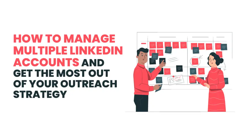 Mastering LinkedIn Outreach: Proven Strategies for Effective Networking and Lead Generation