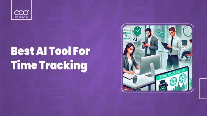 Top AI Tools for Effective Time Tracking and Productivity Boost