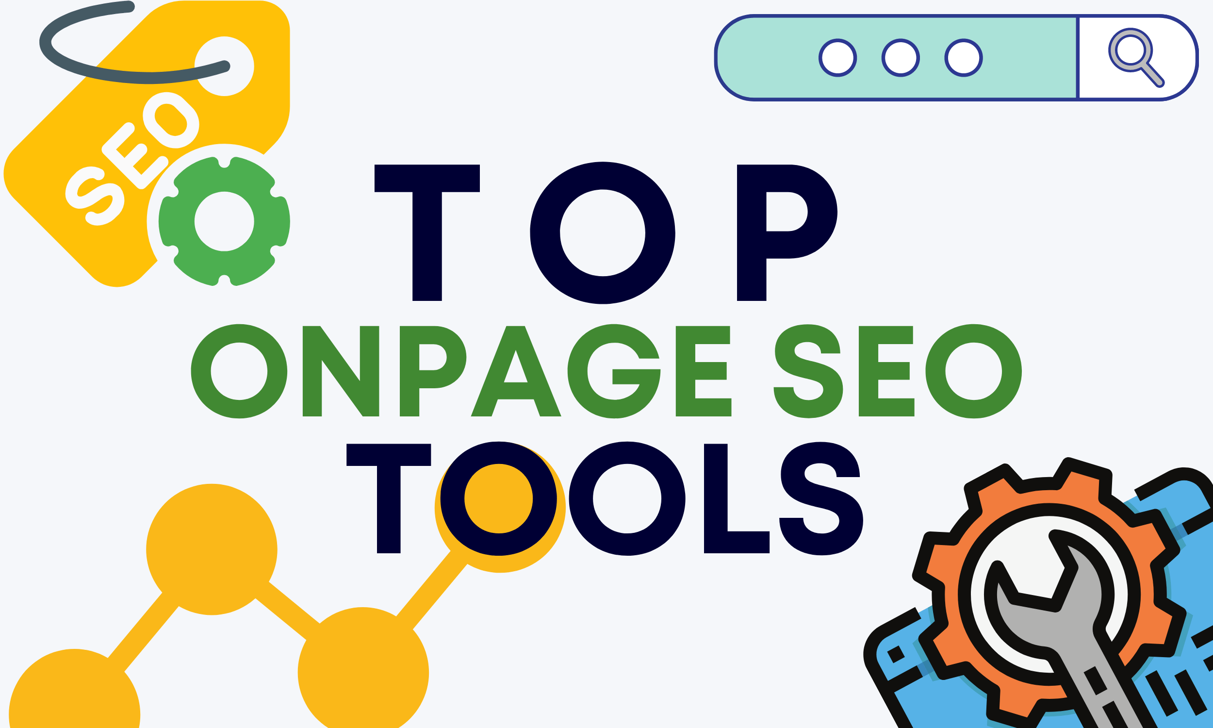 Top On-Page SEO Tools to Boost Your Website's Performance